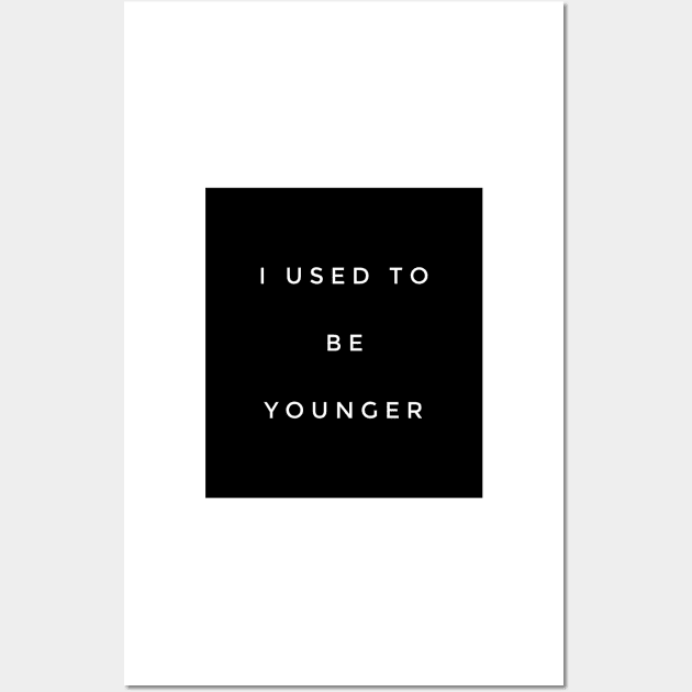 I used to be younger Wall Art by mivpiv